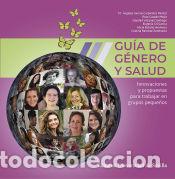 Livros: Gu&iacute;a de g&eacute;nero y salud - Garc&iacute;a-Carpintero Mu&ntilde;oz, M&ordf; &Aacute;ngeles; Casado Mej&iacute;a, Rosa; V&aacute;zquez Santiago,