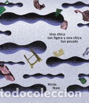B&uuml;cher: Una chica tan ligera y una chica tan pesada - Nam, Kirim