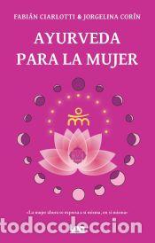 Libros: Ayurveda para la mujer - Jorgelina Cor&iacute;n; Fabi&aacute;n Ciarlotti