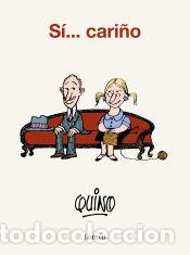 Libros: S&iacute;... cari&ntilde;o - Quino - Foto 1