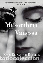 Libros: Mi sombr&iacute;a Vanessa - Russell, Kate
