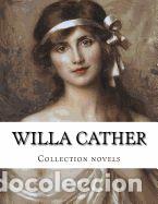 Libros: Willa Cather, Collection Novels - Cather, Willa - Foto 1