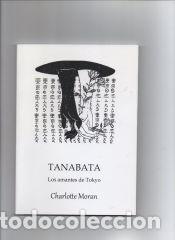 B&uuml;cher: Tanabata: Los amantes de Tokyo