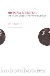 Libros: HISTORIA ESPECTRAL - Kleinberg, Ethan