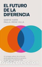 Libros: El futuro de la diferencia - Hark, Sabine/Villa, Paula-Irene