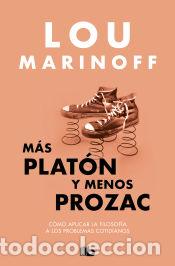 Libros: M&aacute;s Plat&oacute;n y menos Prozac - Marinoff, Lou - Foto 1