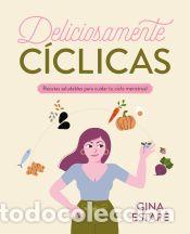 Libri: Deliciosamente c&iacute;clicas - Estap&eacute;, Gina
