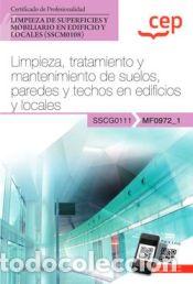 B&uuml;cher: Manual. Limpieza, tratamiento y mantenimiento de suelos, paredes y techos en edificios y locales