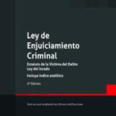 Libros: LEY DE ENJUICIAMIENTO CRIMINAL. ESTATUTO DE LA VÍCTIMA DEL DELITO LEY DEL JURADO INCLUYE ÍNDICE. Lote 363513310