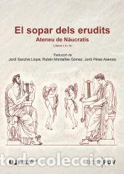 B&uuml;cher: El sopar dels erudits - Sanchis Llopis, Jordi ; Monta&ntilde;&eacute;s G&oacute;mez, Rub&eacute;n ; P&eacute;rez Asensio, Jordi