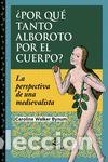 B&uuml;cher: &iquest;Por qu&eacute; tanto alboroto por el cuerpo? - Walker Bynum, Caroline
