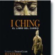 Libros: I CHING ILUSTRADO - VERSIÓN DE THOMAS CLEARY. Lote 364373001