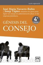 B&uuml;cher: G&eacute;nesis del consejo - Josep T&agrave;pies; Jos&eacute; Mar&iacute;a Navarro-Rubio Serres