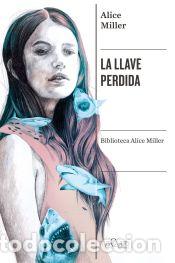 Libros: La llave perdida - Miller, Alice