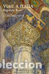 Libros: Viaje a Italia - Hippolyte, Taine - Foto 1