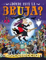 Libros: &iquest;D&oacute;nde est&aacute; la bruja? - Panton, Gary / Whelon, Chuck - Foto 1