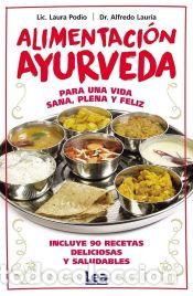 B&uuml;cher: Alimentaci&oacute;n ayurveda - Laura Podio; Alfredo Laur&iacute;a