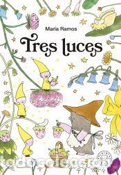 Libros: Tres luces - Ramos, Mar&iacute;a - Foto 1