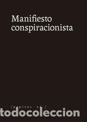 Libri: Manifiesto conspiracionista - Pepitas de calabaza