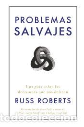 Libros: Problemas salvajes - Roberts, Russ - Foto 1