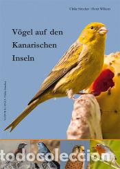 B&uuml;cher: V&ouml;gel auf den Kanarischen Inseln - Wilkens, Horst y Strecker, Ulrike