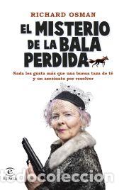 Libros: El misterio de la bala perdida - Osman, Richard - Foto 1
