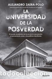 B&uuml;cher: La universidad de la posverdad - Zaera-Polo, Alejandro