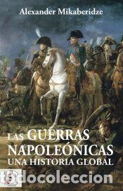 Libros: Las Guerras Napole&oacute;nicas - Mikaberidze, Alexander - Foto 1