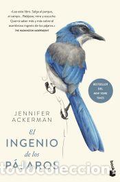 Libros: El ingenio de los p&aacute;jaros - Ackerman, Jennifer - Foto 1
