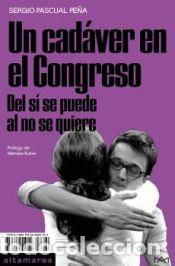 Libros: Un cad&aacute;ver en el Congreso - Pascual Pe&ntilde;a, Sergio - Foto 1