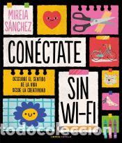 Libros: Con&eacute;ctate sin wifi - S&aacute;nchez, Mireia - Foto 1