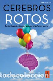 Libros: Cerebros rotos - Mart&iacute;nez-Horta, Saul - Foto 1