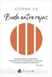 Libros: Buda entre rejas - Cuong Lu - Foto 1