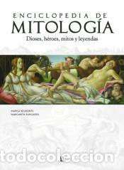 books: Enciclopedia de Mitolog&iacute;a: Dioses, H&eacute;roes, Mitos y Leyendas - Belmonte Carmona, Marisa; Burgue&ntilde;o