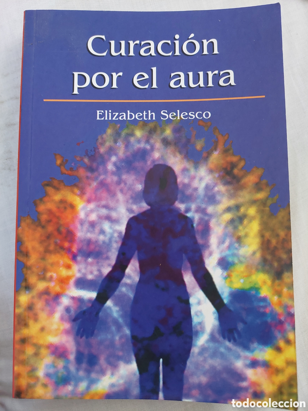 Libros: Curaci&oacute;n por el aura - Foto 1