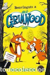 Libros: Benvinguts a Grimwood - Shireen, Nadia - Foto 1