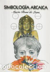 Libros: Simbolog&iacute;a arcaica - Roso de Luna, Mario - Foto 1