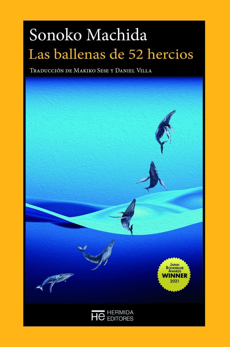 Livres: Las ballenas de 52 hercios - Machida, Sonoko