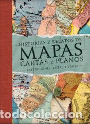 Libri: Historias y relatos de mapas, cartas y planos (2022) - Matt&eacute;oli, Francisca