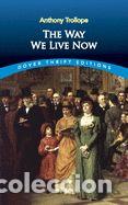 Libros: The Way We Live Now - Trollope Anthony - Foto 1