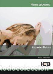 Libros: Anorexia y Bulimia - VV.AA. - Foto 1