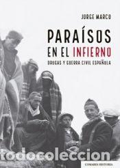 Libri: PARAISOS EN EL INFIERNO - MARCO,JORGE