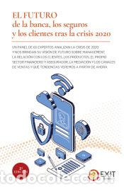 Libros: El futuro de la banca, los seguros y los clientes tras la crisis 2020 - Autores Varios