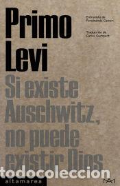 Libros: Si existe Auschwitz, no puede existir Dios - Levi, Primo - Foto 1