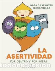 Libri: La asertividad por dentro y por fuera