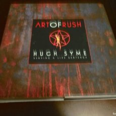 Libros: RUSH - LIBRO - ART OF RUSH - HUGH SYME - UNA JOYA - 2112 - MOVING PICTURES - HEMISPHERES. Lote 388561379