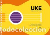 Libros: UKE. Mi primer libro de ukelele - Rey, Salva; Jim&eacute;nez, Sonia - Foto 1