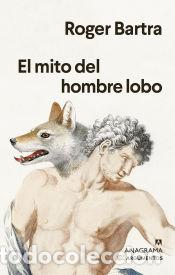 Libros: El mito del hombre lobo - Bartra, Roger - Foto 1