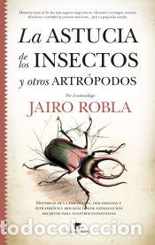 Libros: La astucia de los insectos y otros artr&oacute;podos - Foto 1