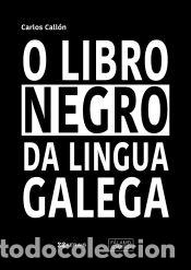 Libros: O libro negro do galego - Call&oacute;n, Carlos - Foto 1